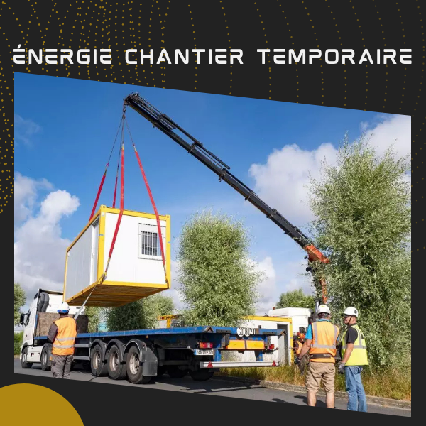 Énergie de chantier temporaire